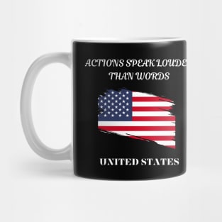 American Pride, Actions speak louder than words Mug